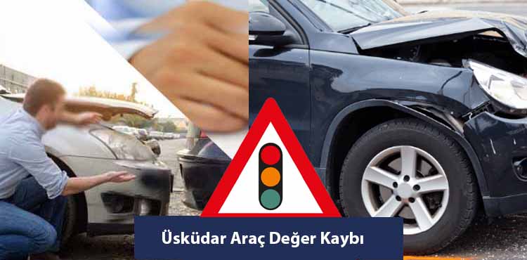 Üsküdar Araç Değer Kaybı